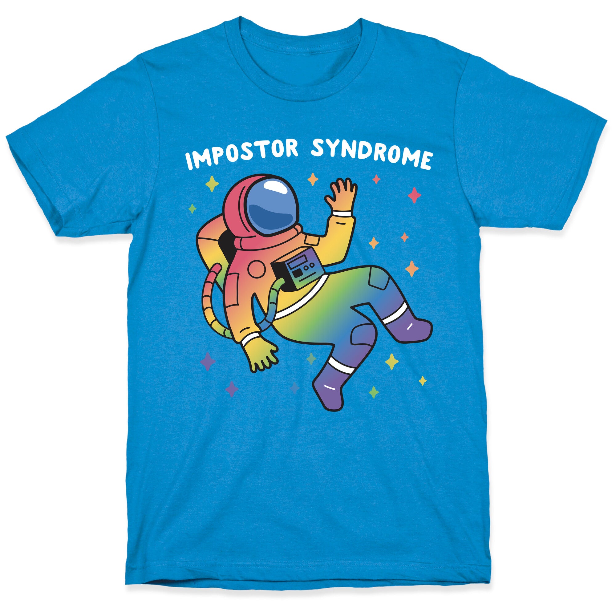 Impostor Syndrome Astronaut T-Shirt